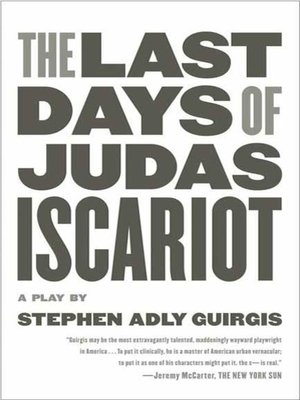 cover image of The Last Days of Judas Iscariot